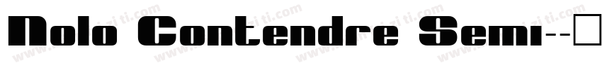 Nolo Contendre Semi-字体转换